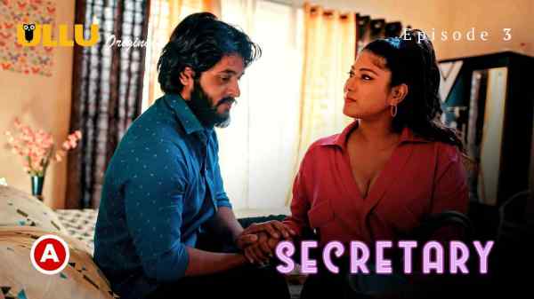 Secretary Part 2 Episode 3 2023 Hindi Porn Web Series – Ullu HD