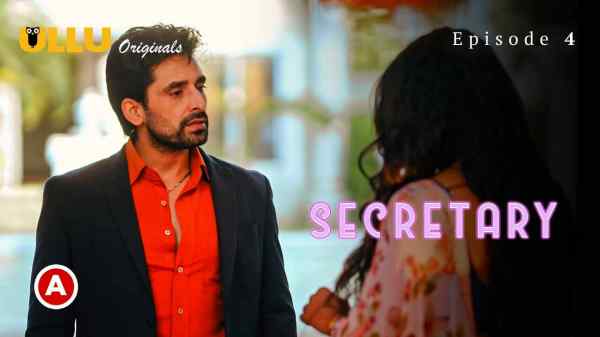 Secretary Part 2 Episode 4 2023 Hindi Porn Web Series – Ullu HD