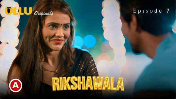 Rikshawala Part 3 Ep 7 2023 Ullu HD
