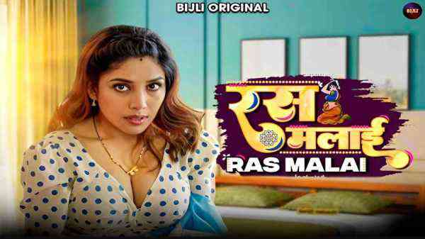 Rasmalai 2023 Bijli Originals Hindi Porn Short Film