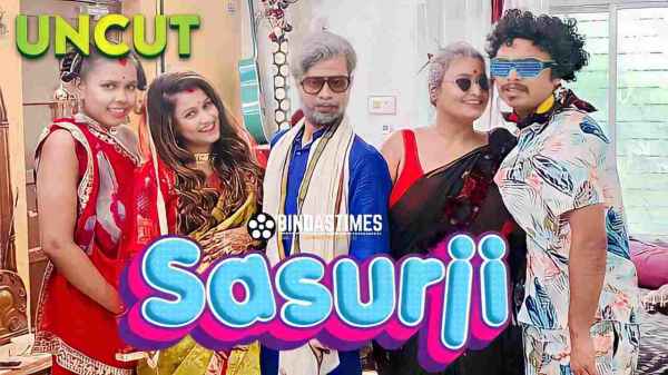 Sasurji Part 4 2023 Bindastimes Uncut Hindi Porn Video HD