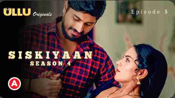 Palang Tod Siskiyaan 4 2023 Ullu Originals Hindi Porn Web Series Ep 5