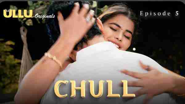 Chull 2023 Ullu Originals Hindi Porn Web Series Ep 5